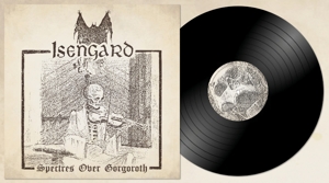 Isengard - Spectres Over Gorgoroth