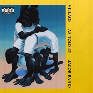 Jacob Banks - Village