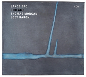 Jakob Bro - Streams