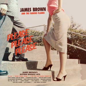 James Brown & The Famous Flames - Please Please Please