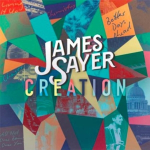 James Sayer - Creation