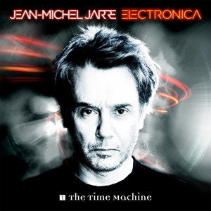 Jean-Michel Jarre - Electronica 1: the Time Machine