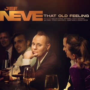 Jef Neve - That Old Feeling