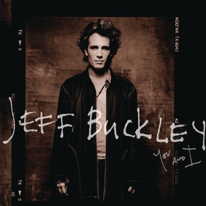 Jeff Buckley - You and I