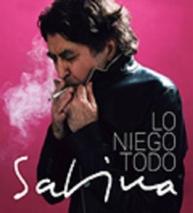 Joaquín Sabina - Lo Niego Todo