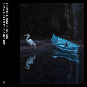 Joep Beving& Maarten Vos - Vision of Contentment