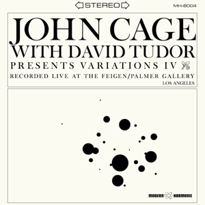 John Cage& David Tudor - Variations Iv