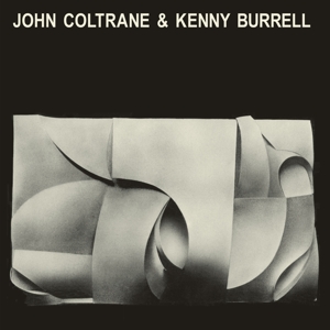 John Coltrane - John Coltrane & Kenny Burrell