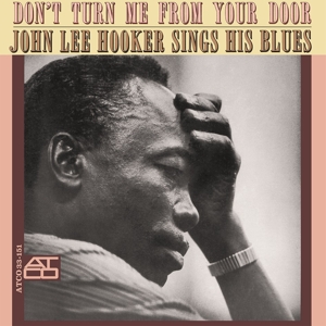 John Lee Hooker - Don't Turn Me From Your Door