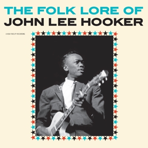 John Lee Hooker - Folk Lore of John Lee Hooker