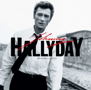 Johnny Hallyday - Rock N Roll Attitude