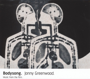 Jonny Greenwood - Bodysong