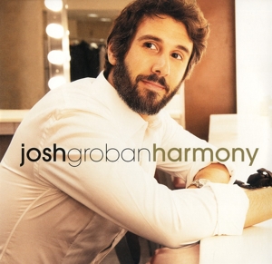 Josh Groban - Harmony