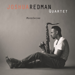 Joshua Redman Quartet - Moodswing