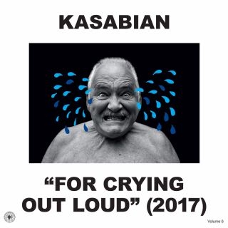 Kasabian - For Crying Out Loud