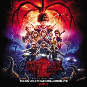 Kyle Dixon& Michael Stein - Stranger Things 2