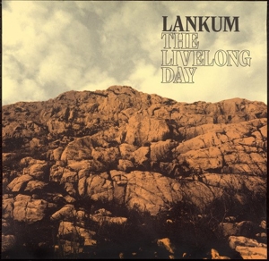 Lankum - The Livelong Day