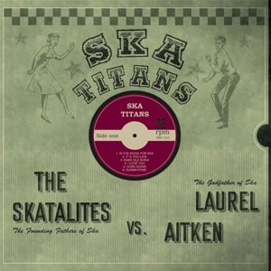 Laurel Aitken - Ska Titans