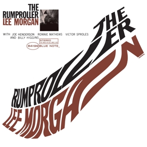 Lee Morgan - The Rumproller