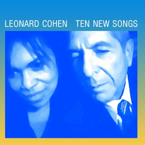 Leonard Cohen - Ten New Songs