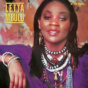 Letta Mbulu - In the Music the Village Never Ends