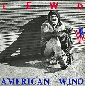 Lewd - American Wino