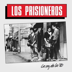 Los Prisioneros - La Voz De Los '80