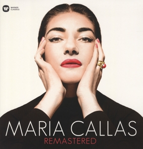 Maria Callas - Remastered