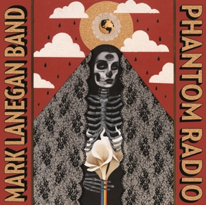 Mark Lanegan Band - Phantom Radio