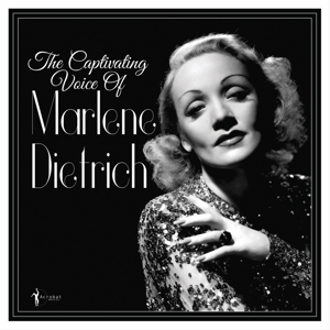 Marlene Dietrich - Captivating Voice of Marlene Dietrich