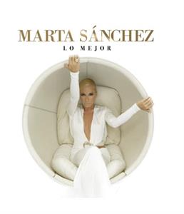 Marta Sanchez - Lo Mejor