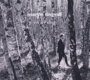 Martin Tingvall - En Ny Dag