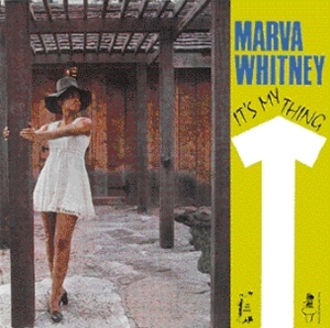 Marva Whitney - It's My Thing