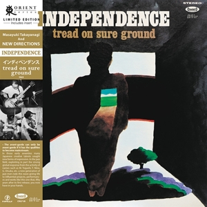 Masayuki and New Directions Takayanagi - Independence: Tread On Sure Ground