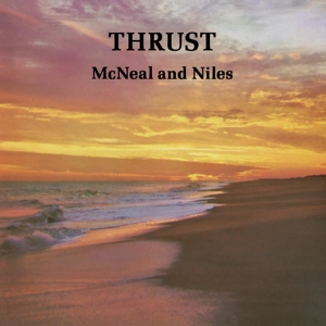 McNeal & Niles - Thrust