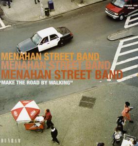 Menahan Street Band - Make the Road By Walking