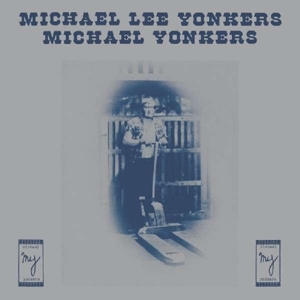 Michael Yonkers - Michael Lee Yonkers