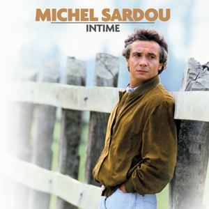 Michel Sardou - Intime