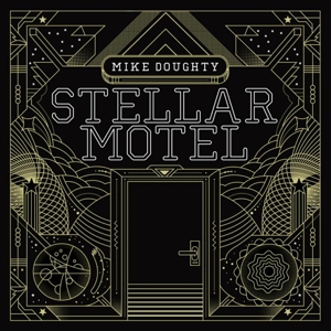 Mike Doughty - Stellar Motel