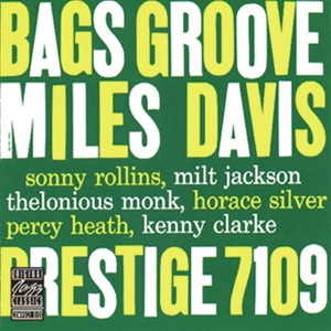 Miles Davis - Bags' Groove