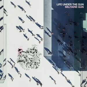 Militarie Gun - Life Under the Gun