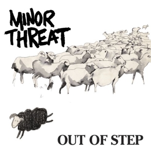 Minor Threat - Out of Step