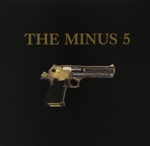 Minus 5 - Self Titled Aka the Gun A