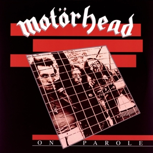 Motörhead - On Parole