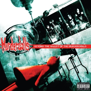 Murderdolls - Beyond the Valley of the Murderdolls