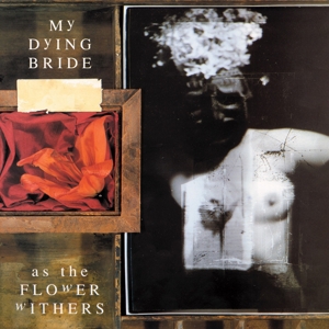 My Dying Bride - As the Flower Withers