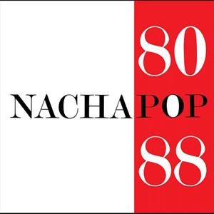 Nacha Pop - 80/88