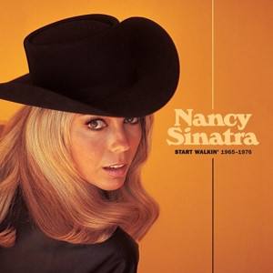 Nancy Sinatra - Start Walkin' 1965-1976