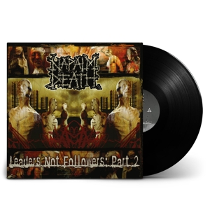 Napalm Death - Leaders Not Followers: Part 2