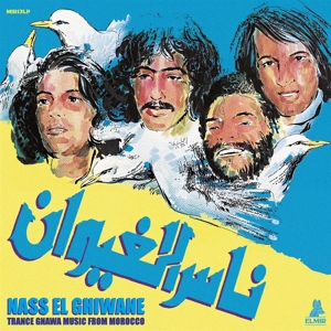 Nass El Ghiwane - Trance Gnawa Music From Morocco